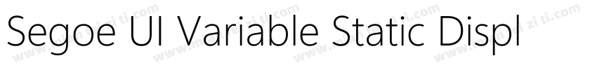 Segoe UI Variable Static Display B字体转换